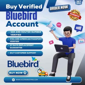 Buy Verified Bluebird Accounts