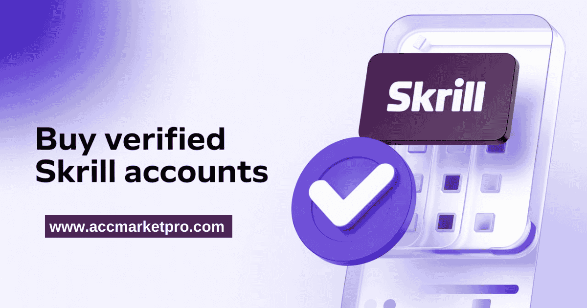 Buy Verified Skrill Account